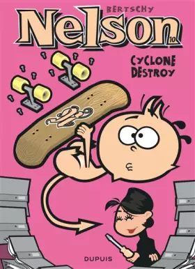 Couverture du produit · Nelson - Tome 10 - Cyclone destroy