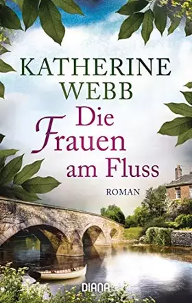 Couverture du produit · Die Frauen am Fluss: Roman
