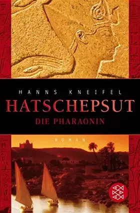 Couverture du produit · Hatschepsut. Die Pharaonin: Roman: Historischer Roman