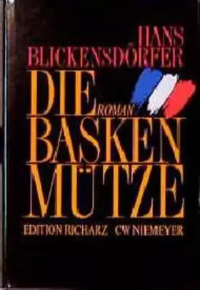 Couverture du produit · Die Baskenmütze: Roman (Edition Richarz im Verlag C W Niemeyer. Grossdruckreihe / Bücher in grosser Schrift)