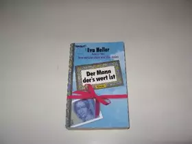 Couverture du produit · Der Mann, der's wert ist. ( Tb)