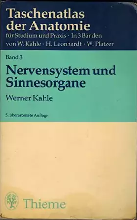 Couverture du produit · Taschenatlas Anatomie. in 3 Bänden / Nervensystem und Sinnesorgane