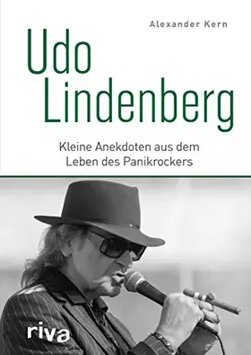 Couverture du produit · Udo Lindenberg: Kleine Anekdoten aus dem Leben des Panikrockers