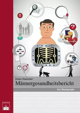 Couverture du produit · Erster Deutscher Männergesundheitsbericht: Ein Pilotbericht