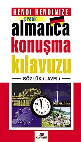 Couverture du produit · Kendi Kendinize Pratik Almanca Konusma Kilavuzu