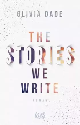 Couverture du produit · The Stories we write (Fandom-Trilogie, Band 1)