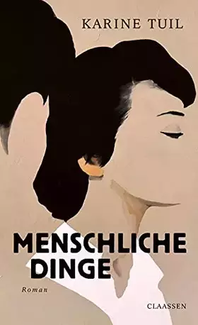 Couverture du produit · Menschliche Dinge: Roman | Ein kluger und provokativer Kommentar zu unserer Zeit | »Ein packendes Stück Literatur.« Peter Henni