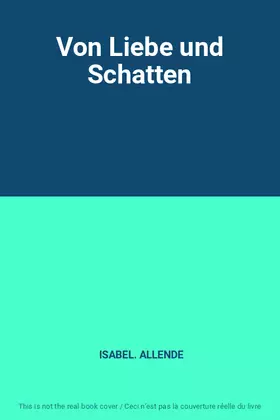 Couverture du produit · Von Liebe und Schatten