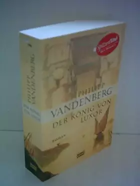 Couverture du produit · Der König von Luxor: Roman (Allgemeine Reihe. Bastei Lübbe Taschenbücher)