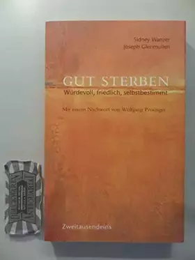 Couverture du produit · Gut sterben: Würdevoll, friedlich, selbstbestimmt