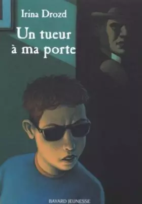 Couverture du produit · Un Tueur à ma porte