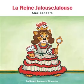Couverture du produit · La Reine JalouseJalouse - de 4 à 7 ans