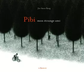 Couverture du produit · Pibi, mon étrange ami
