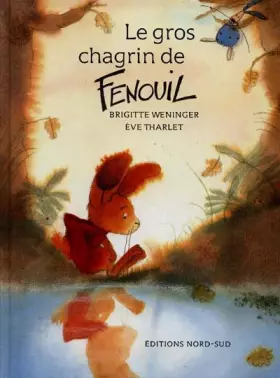 Couverture du produit · Le gros chagrin de Fenouil