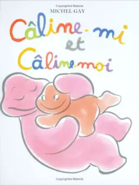 Couverture du produit · Câline-mi et Câline-moi