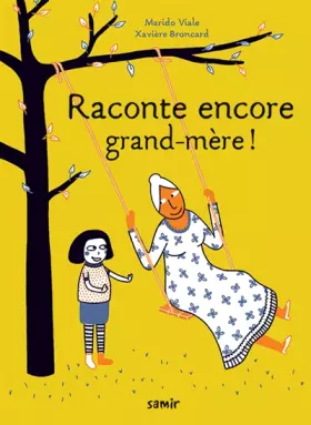 Couverture du produit · Raconte encore grand-mère !
