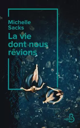 Couverture du produit · La Vie dont nous rêvions