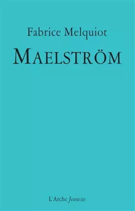 Couverture du produit · Maelström