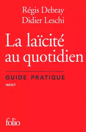 Couverture du produit · La laïcité au quotidien: Guide pratique