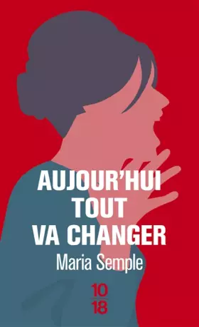 Couverture du produit · Aujourd'hui tout va changer