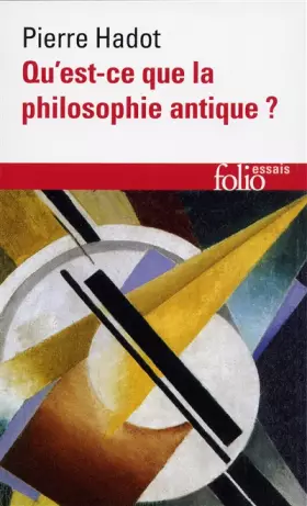Couverture du produit · Qu'est-ce que la philosophie antique ?