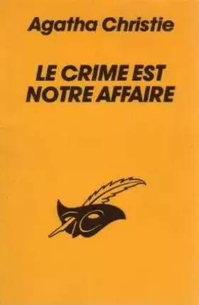 Couverture du produit · Le crime est notre affaire