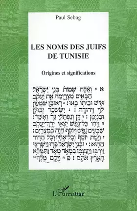 Couverture du produit · Les noms des juifs de Tunisie : Origines et significations