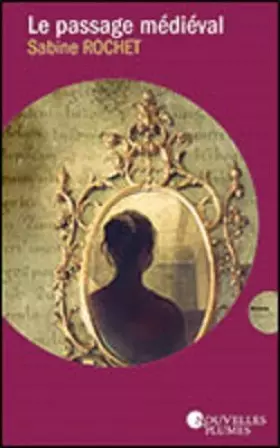 Couverture du produit · Le passage médiéval