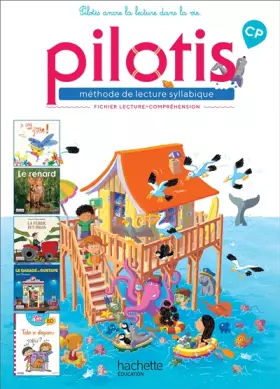 Couverture du produit · Lecture CP - Collection Pilotis - Fichier de lecture-compréhension - Edition 2019