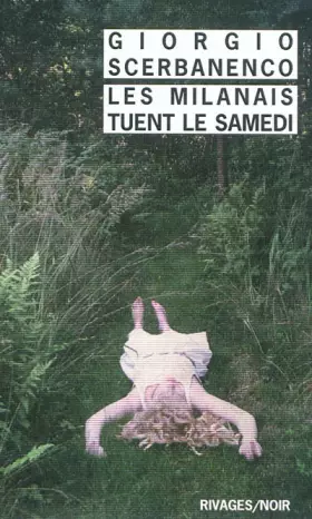 Couverture du produit · Les Milanais tuent le samedi