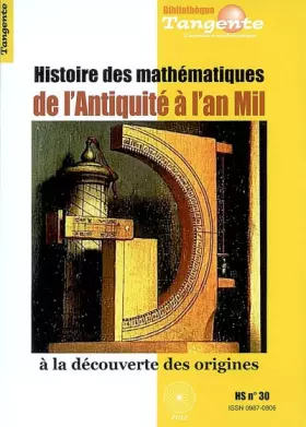 Couverture du produit · Histoire des mathématiques de l'Antiquité à l'An Mil