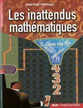 Couverture du produit · Les inattendus mathématiques : Art, casse-tête, paradoxes, superstitions