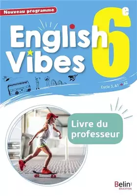 Couverture du produit · English Vibes 6e livre du professeur: Livre du professeur