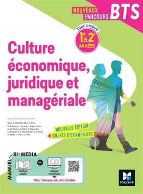 Couverture du produit · Nouveaux Parcours - Culture économique juridique et managériale (CEJM) BTS 1re & 2e années - 2022