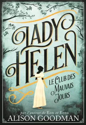 Couverture du produit · Lady Helen: Le Club des Mauvais Jours