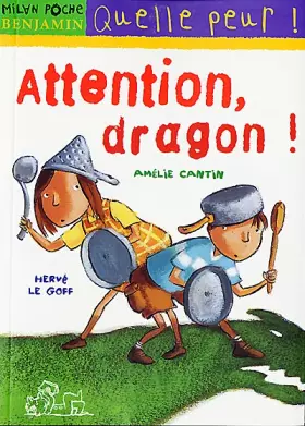 Couverture du produit · Attention, dragon !