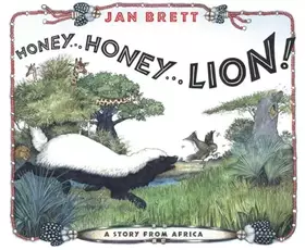 Couverture du produit · Honey... Honey... Lion! A Story from Africa