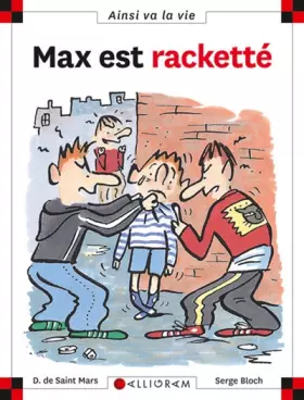 Couverture du produit · Max est racketté
