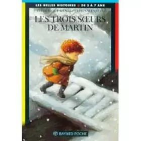 Couverture du produit · Les trois soeurs de Martin