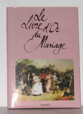 Couverture du produit · Le livre d'or du mariage