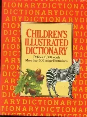 Couverture du produit · Children's Illustrated Dictionary