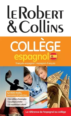 Couverture du produit · Dictionnaire Le Robert & Collins Collège Espagnol