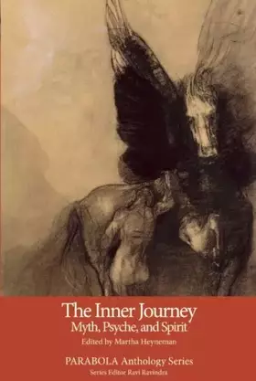 Couverture du produit · The Inner Journey: Myth, Psyche, and Spirit (PARABOLA Anthology Series)