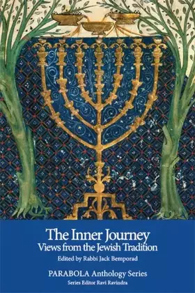 Couverture du produit · The Inner Journey: Views from the Jewish Tradition (PARABOLA Anthology Series)