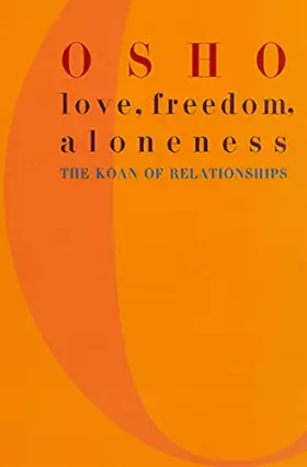 Couverture du produit · Love, Freedom, and Aloneness: The Koan of Relationships