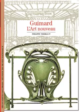 Couverture du produit · Guimard, L'Art nouveau