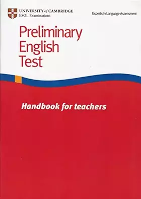 Couverture du produit · Preliminary English Test Handbook for teachers