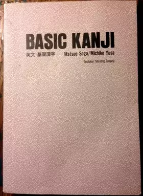 Couverture du produit · Basic Kanji, Soga and Yusa