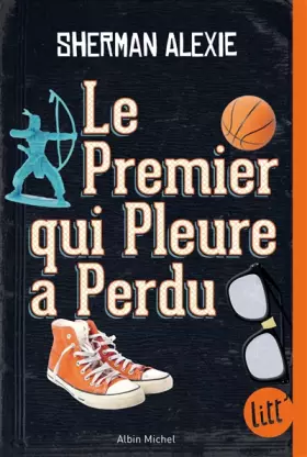 Couverture du produit · Le Premier qui pleure a perdu