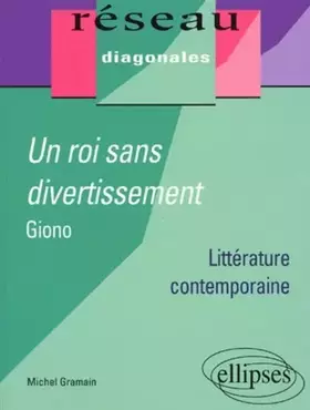 Couverture du produit · Un roi sans divertissement, Giono